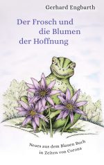 Buchcover "Der Frosch und die Blumen der Hoffnung"